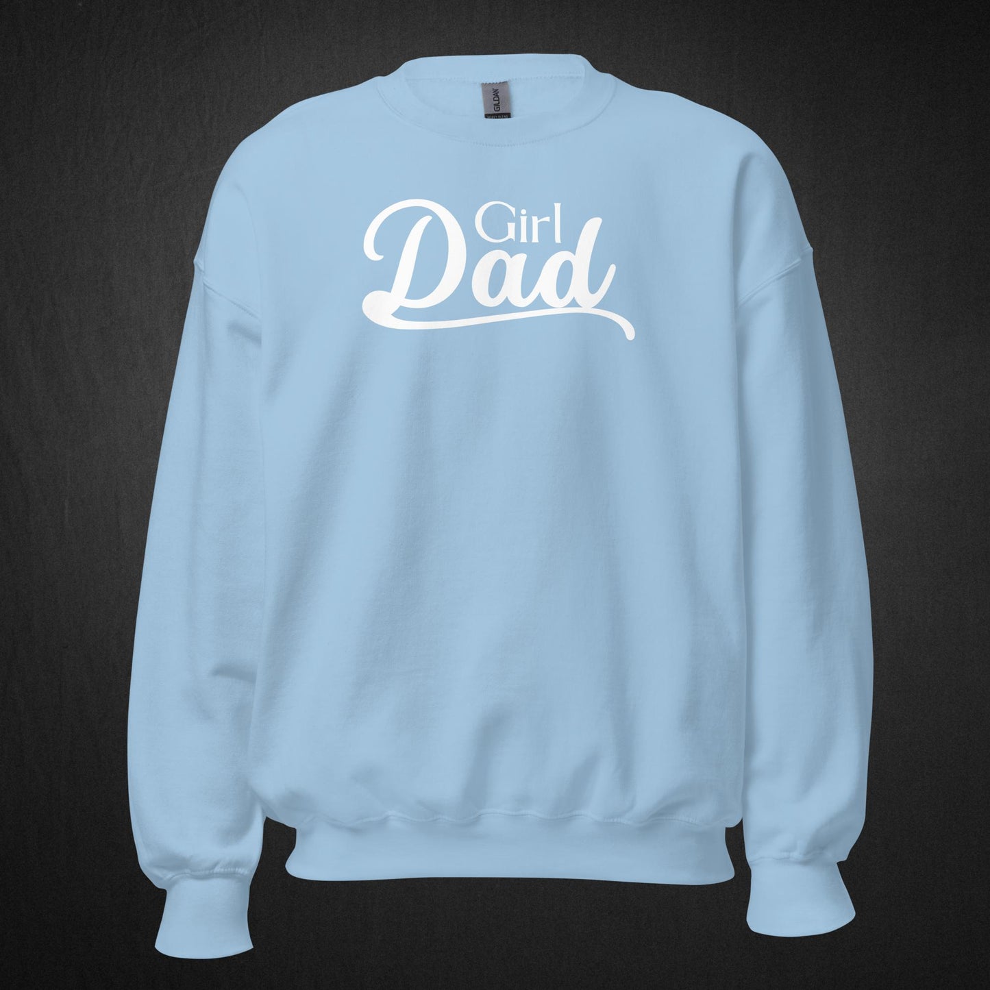 Girl Dad - Sweatshirt