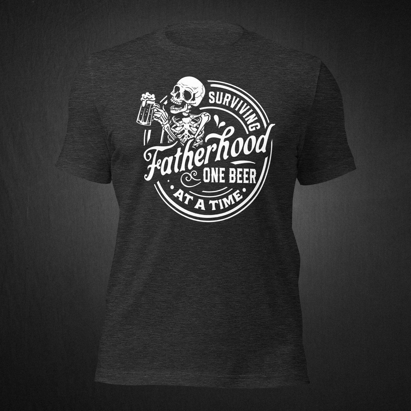 Surviving Fatherhood One Beer at a Time Skeleton - T-shirt