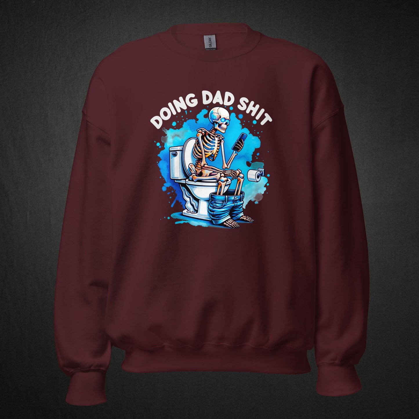 Doing Dad Shit - Sweatshirt