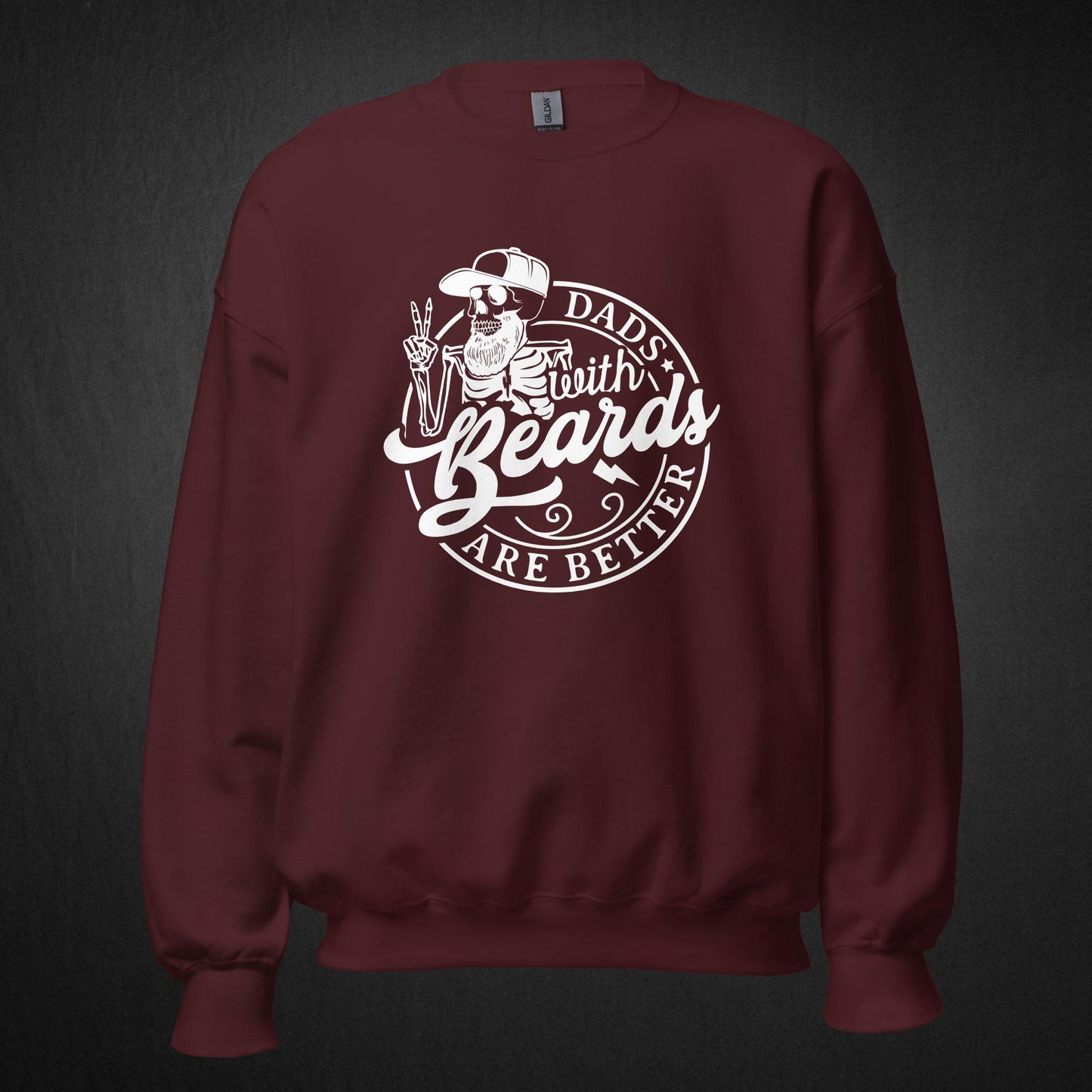 Dads with Beards Are Better - Sweatshirt