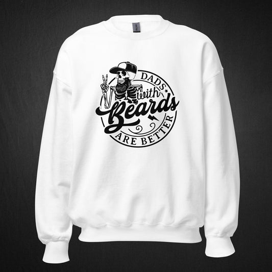 Dads with Beards Are Better - Sweatshirt