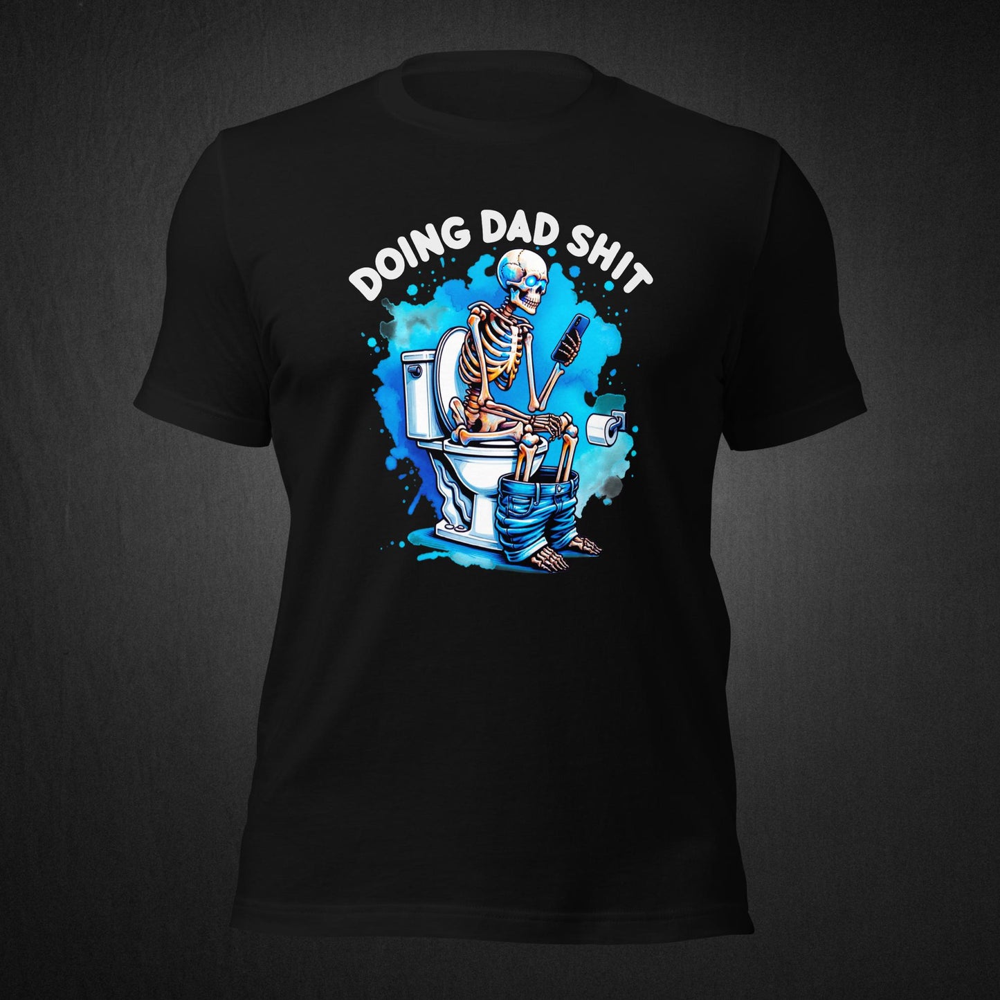 Doing Dad Shit - T-shirt