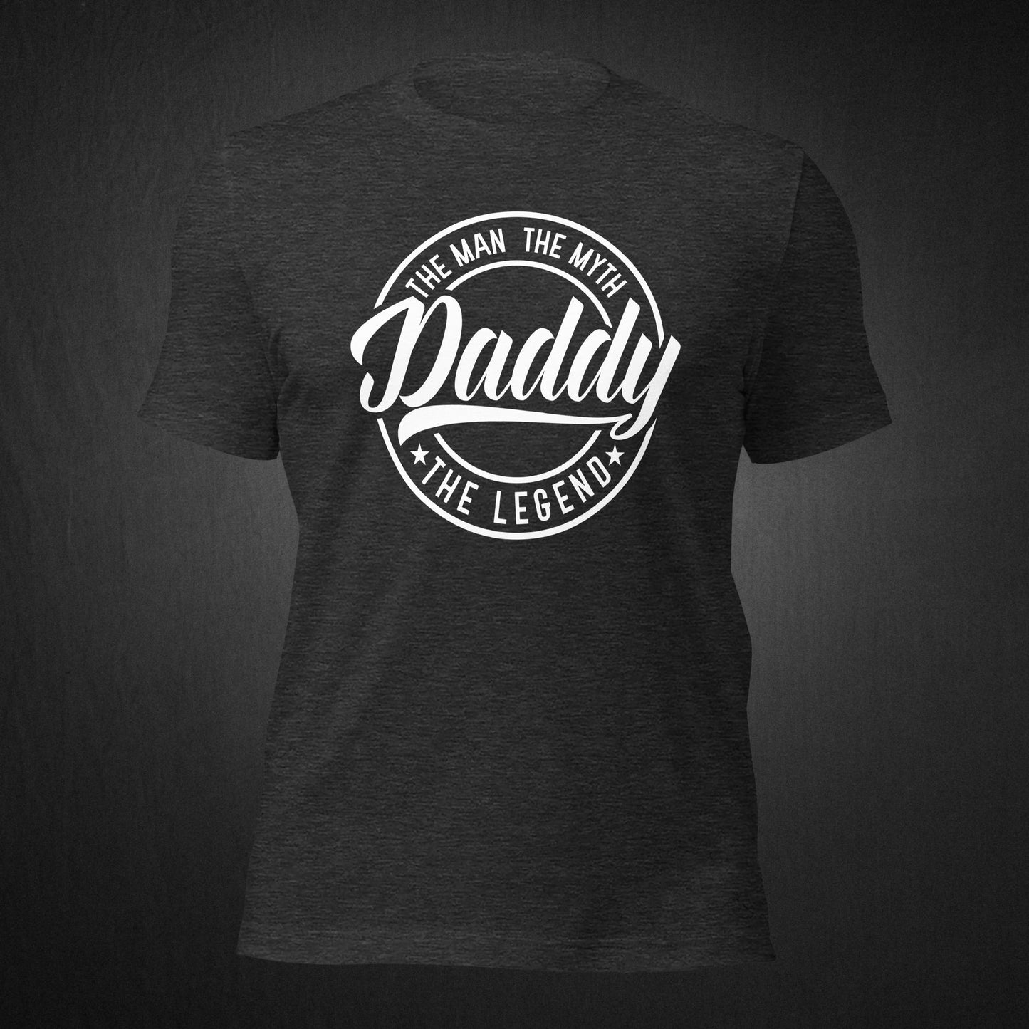 Daddy The legend - T-shirt