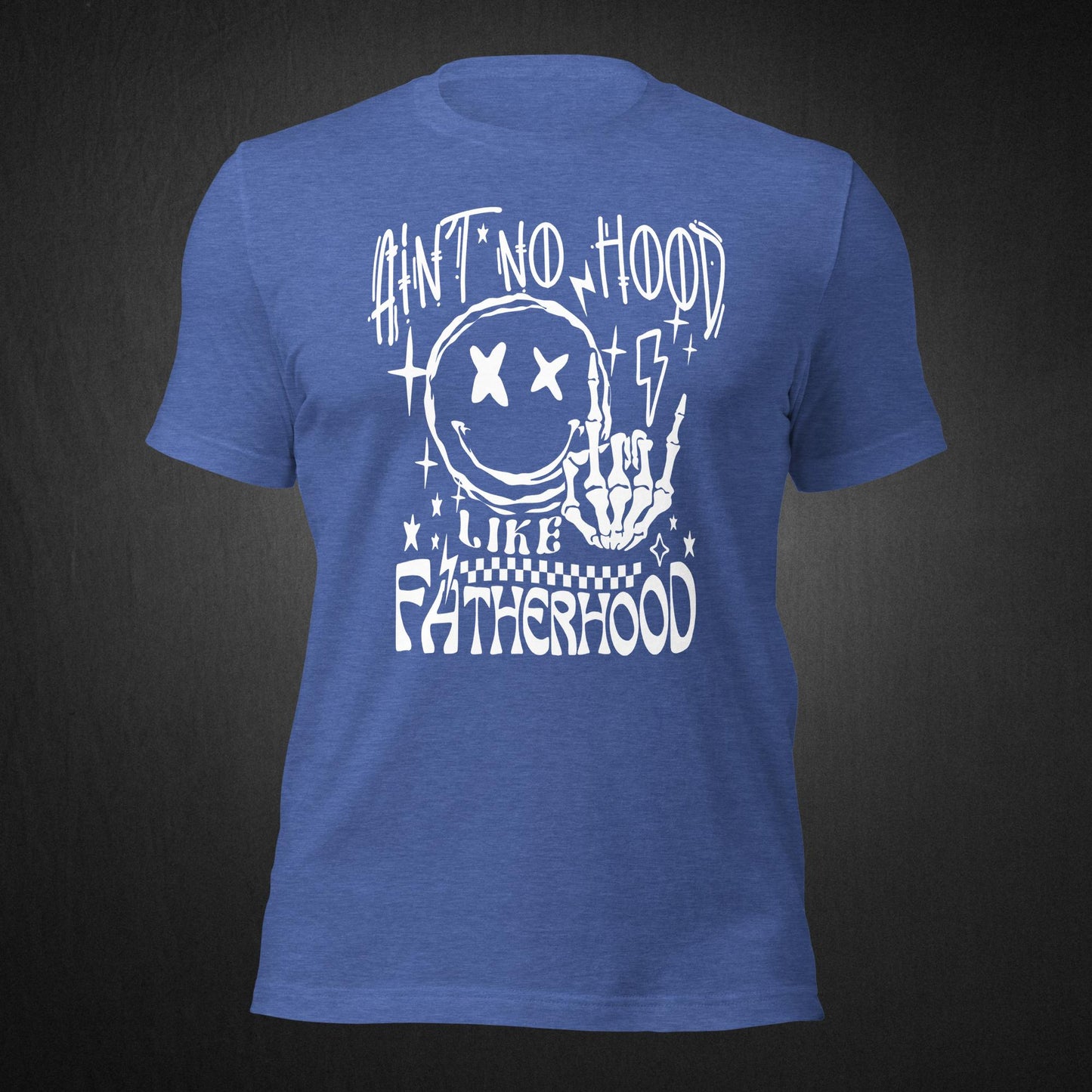 Ain't No Hood Like Fatherhood - T-shirt