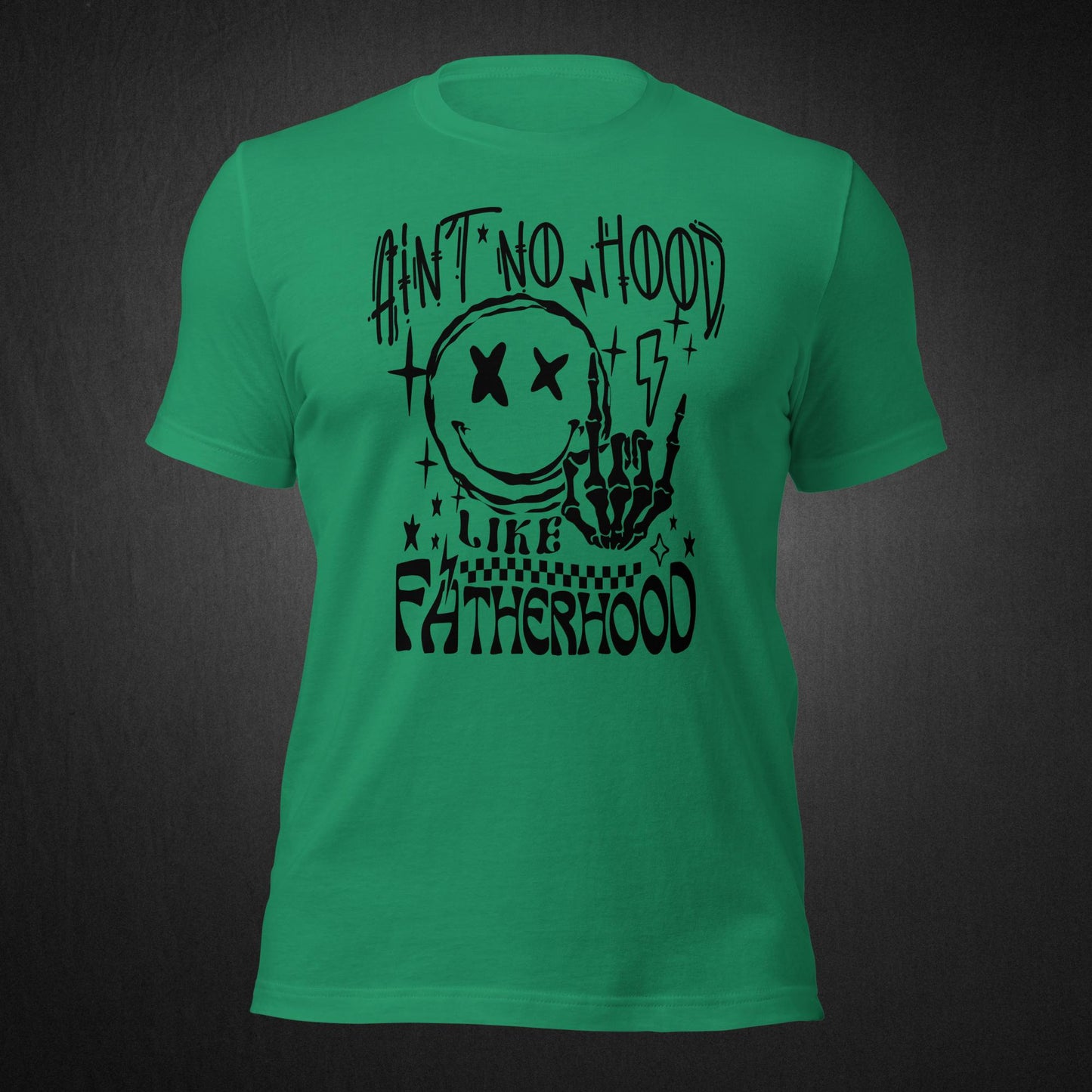 Ain't No Hood Like Fatherhood - T-shirt