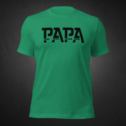 PAPA The Man, The Myth - T-shirt