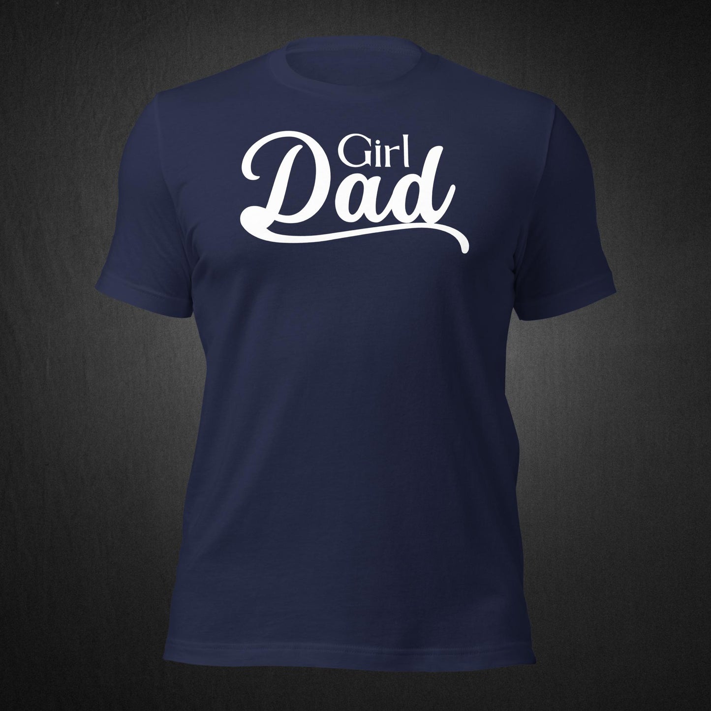 Girl Dad - T-shirt