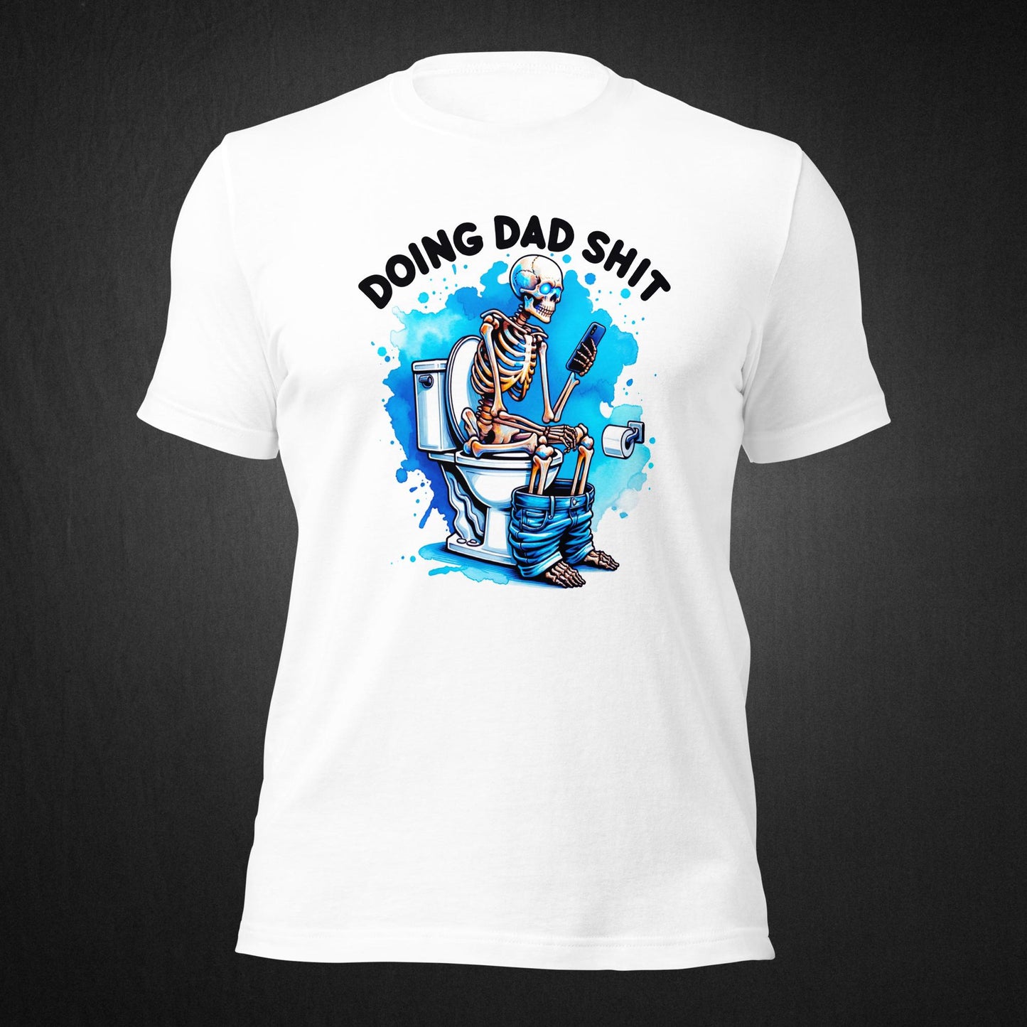 Doing Dad Shit - T-shirt